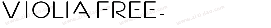 Violia free字体转换